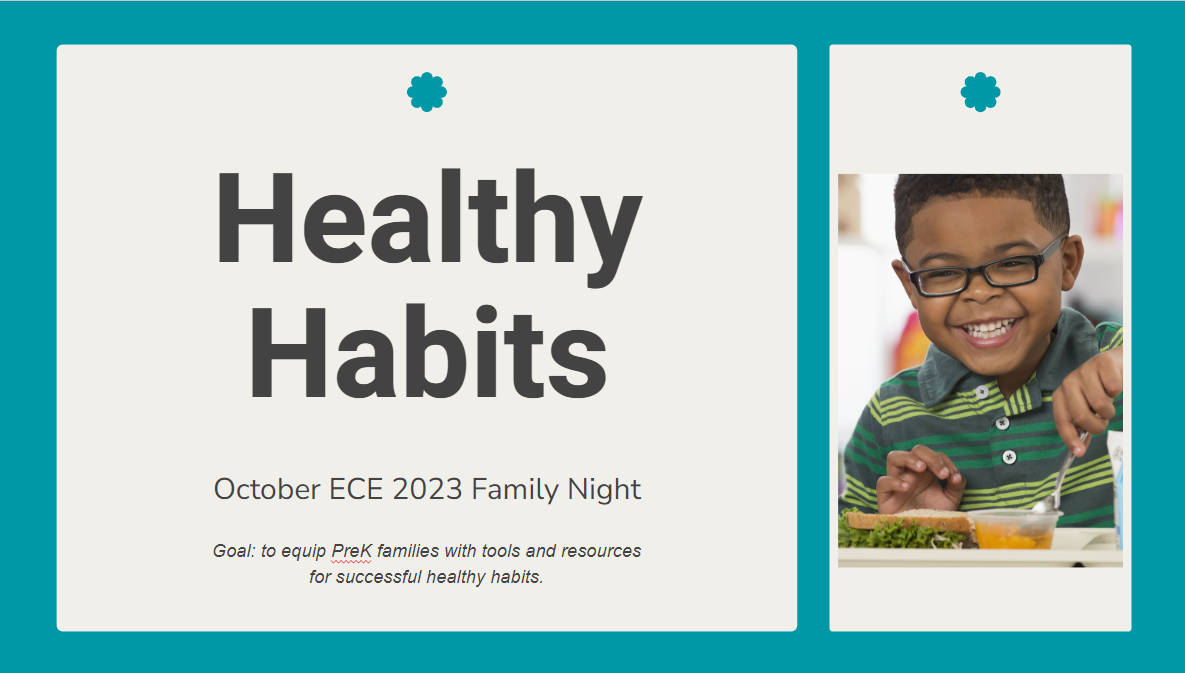 ECE Night - Healthy Habits